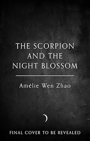 The Scorpion and the Night Blossom